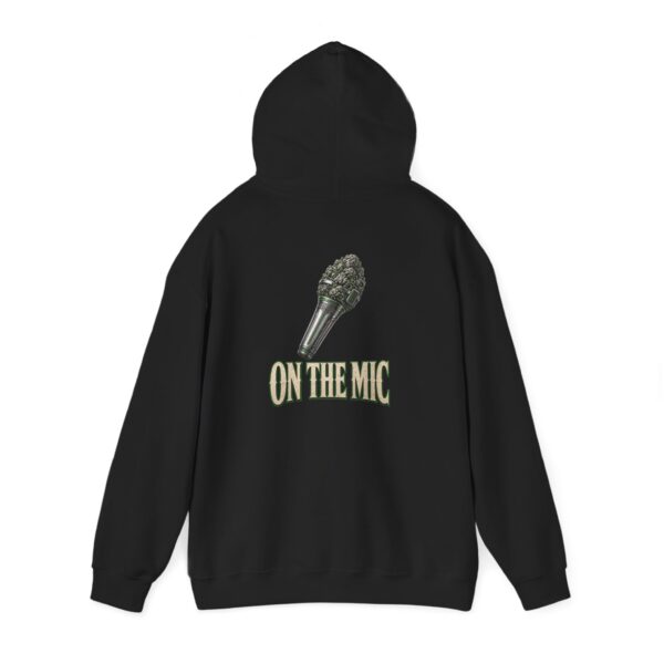 On the Mic Hoodie